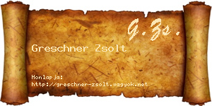 Greschner Zsolt névjegykártya